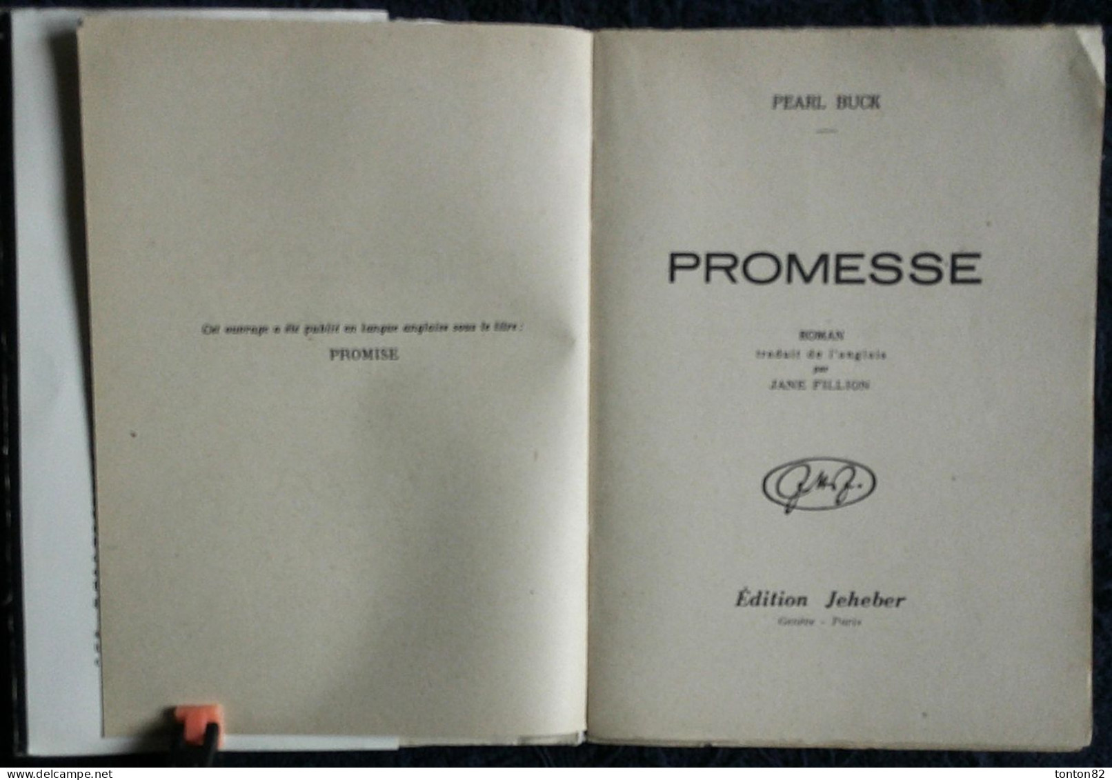 Pearl Buck - Promesse - Édition Jeheber - ( 1950 ) . - Abenteuer