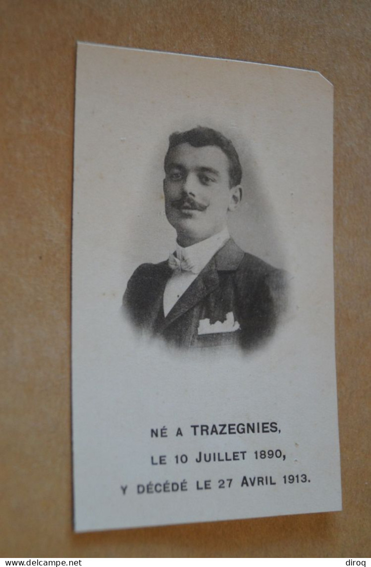 Né à Trazegnies , 1890 - 1913 ,à Identifier - Décès