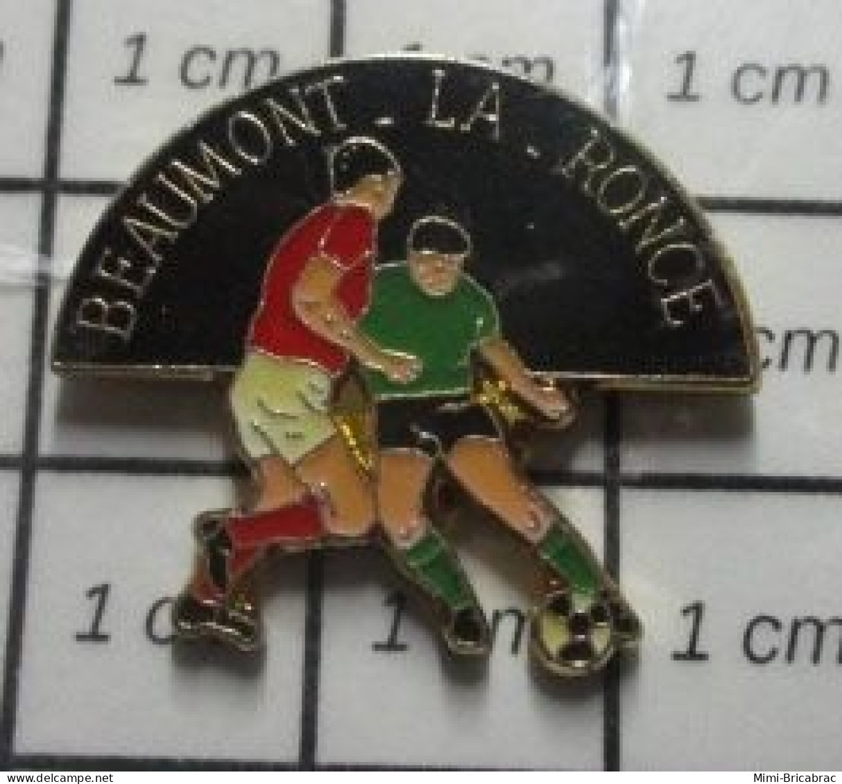 718C  Pin's Pins / Beau Et Rare / SPORTS / CLUB FOOTBALL DES RONCHONS BEAUMONT LA RONCHE - Football