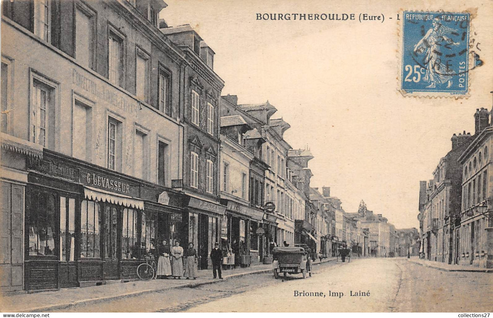 27-BOURGTHEROULDE- LA RUE PRINCIPALE - Bourgtheroulde