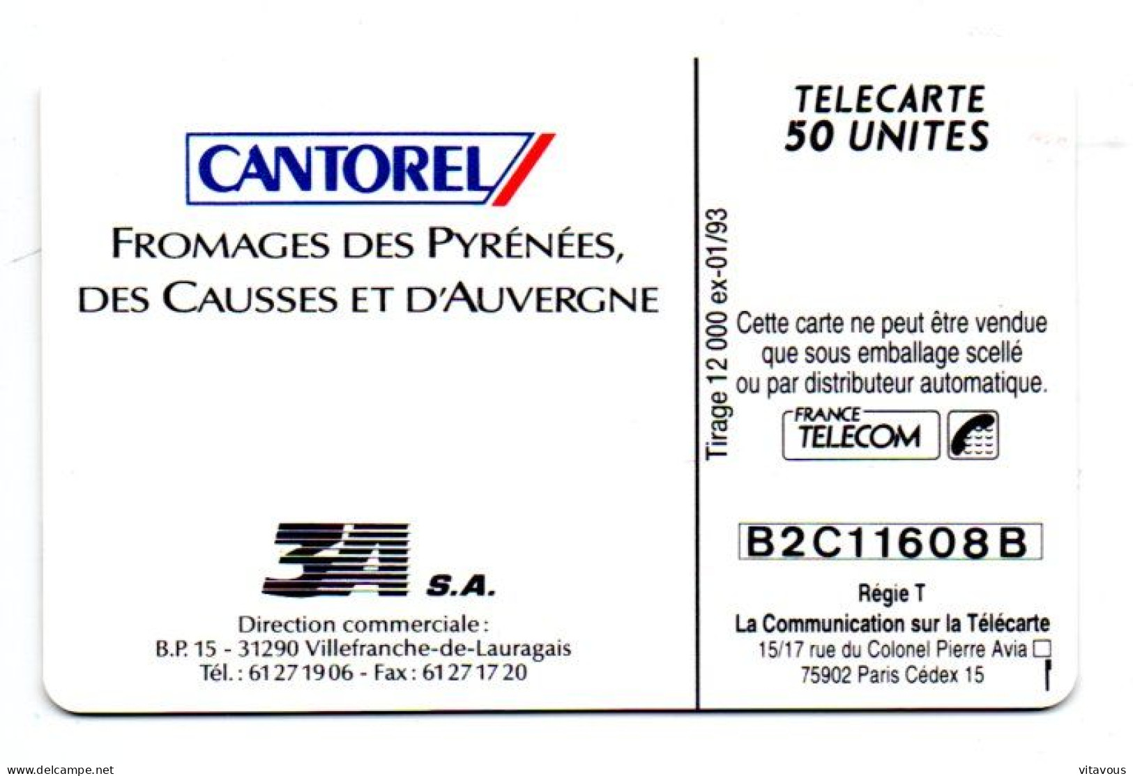 EN 573 Cantorel Fromage Télécarte FRANCE 50 Unités Phonecard  (G 1077) - 50 Einheiten