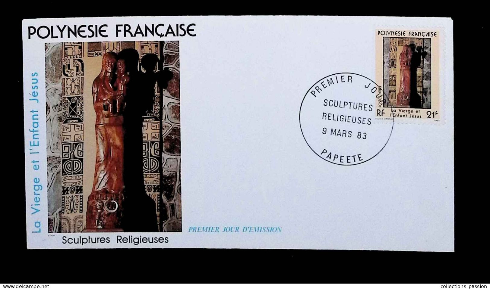 CL, FDC, 1 Er Jour,  Polynésie Française, Papeete, 9 Mars 83, Sculptures Religieuses, La Vierge Et L'Enfant Jesus - FDC