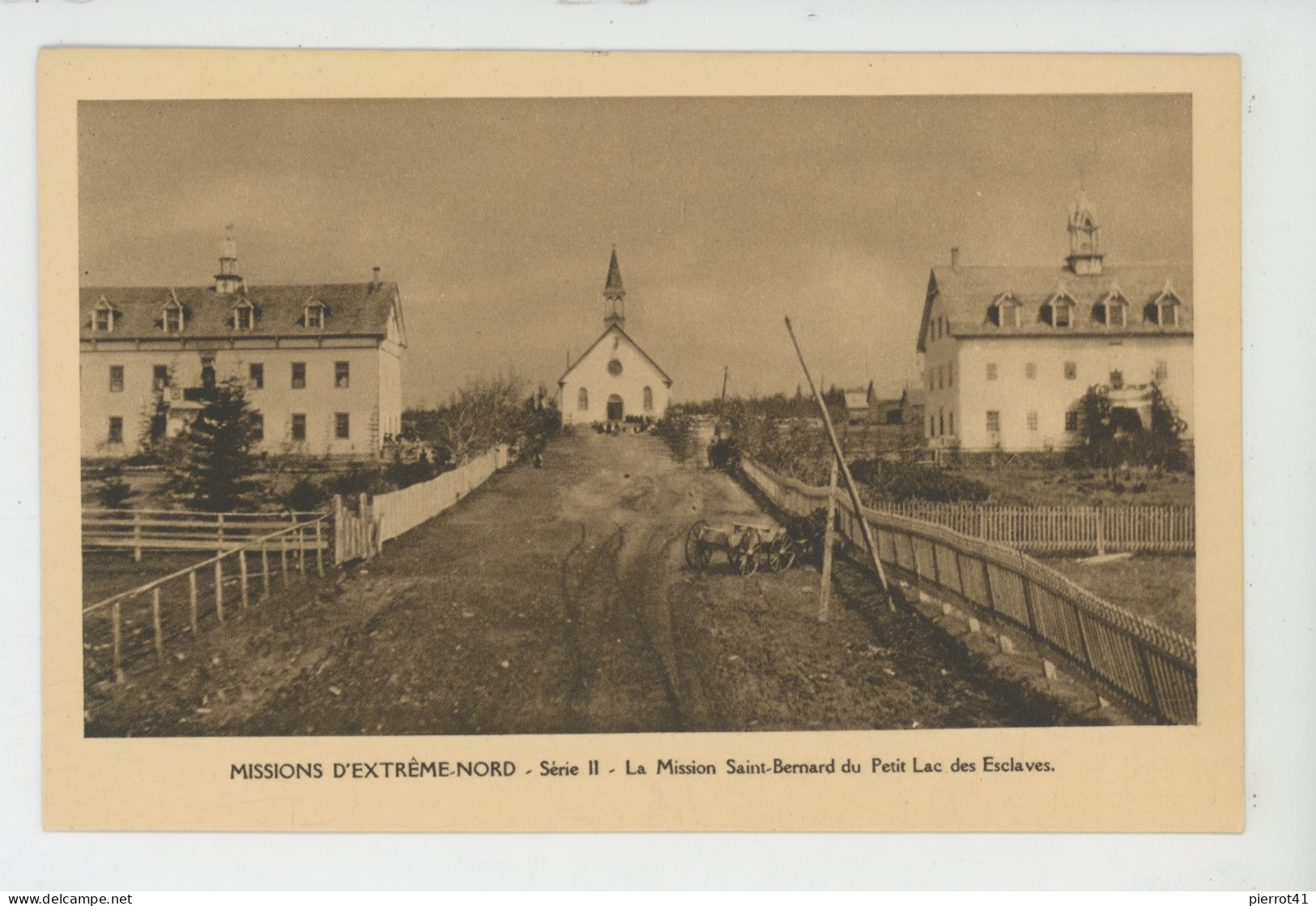 CANADA - MISSIONS D'EXTREME NORD - La Mission Saint Bernard Du Petit Lac Des Esclaves - Autres & Non Classés