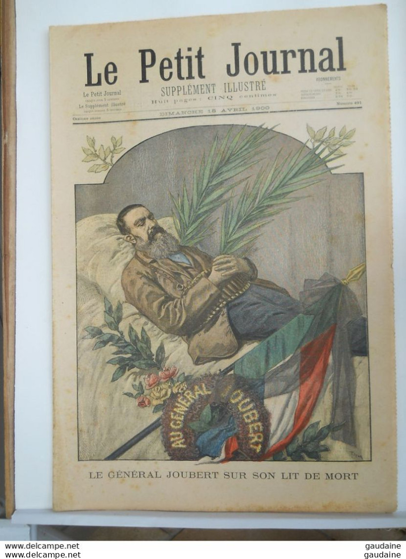 LE PETIT JOURNAL N° 491 - 15 AVRIL 1900 - GENERAL JOUBERT - EXPOSITION 1900 PAVILLON DES ETATS-UNIS- KOTOHITO-KHAN-IN - Le Petit Journal