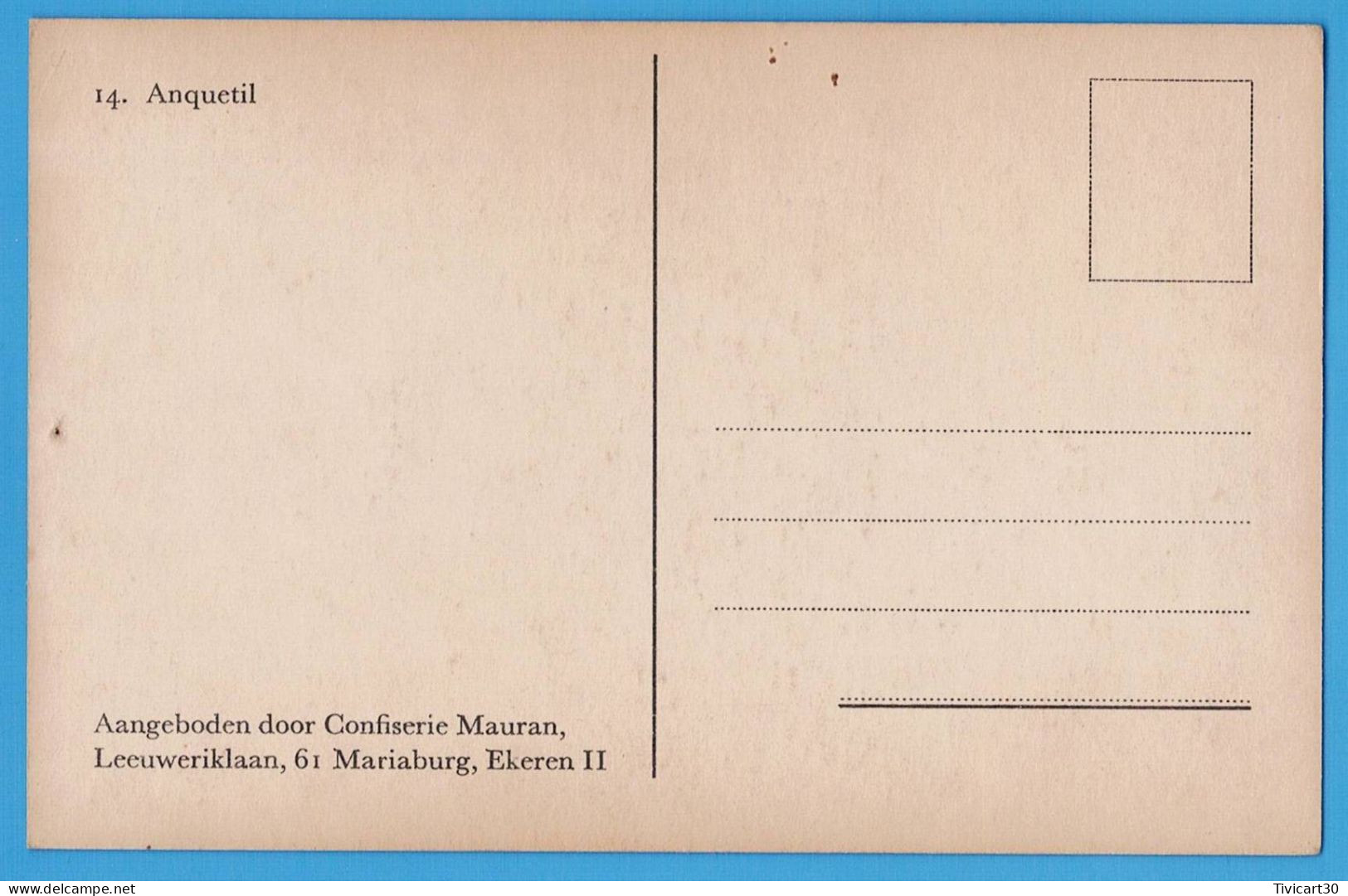 CARTE CYCLISME - ANQUETIL - CONFISERIE MAURAN, EKEREN, BELGIQUE - Radsport