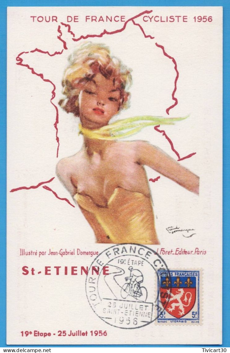 CARTE POSTALE OFFICIELLE TOUR DE FRANCE CYCLISTE 1956 - 19° ETAPE, 25 JUILLET 1956 - GRENOBLE SAINT-ETIENNE - Radsport