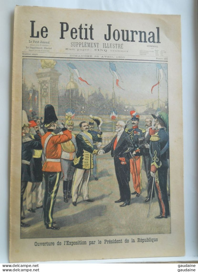 LE PETIT JOURNAL N° 492 - 22 AVRIL 1900 - OUVERTURE DE L'EXPOSITION 1900 PAR LE PRESIDENT - PAVILLON DE LA BULGARIE - Le Petit Journal