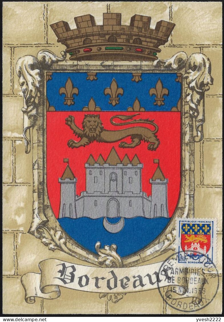 France 1958 Y&T 1183 Sur Carte Maximum. Armoiries Des Villes. Bordeaux. Lion De La Famille Plantagenêt, Grosse Cloche - 1941-66 Coat Of Arms And Heraldry