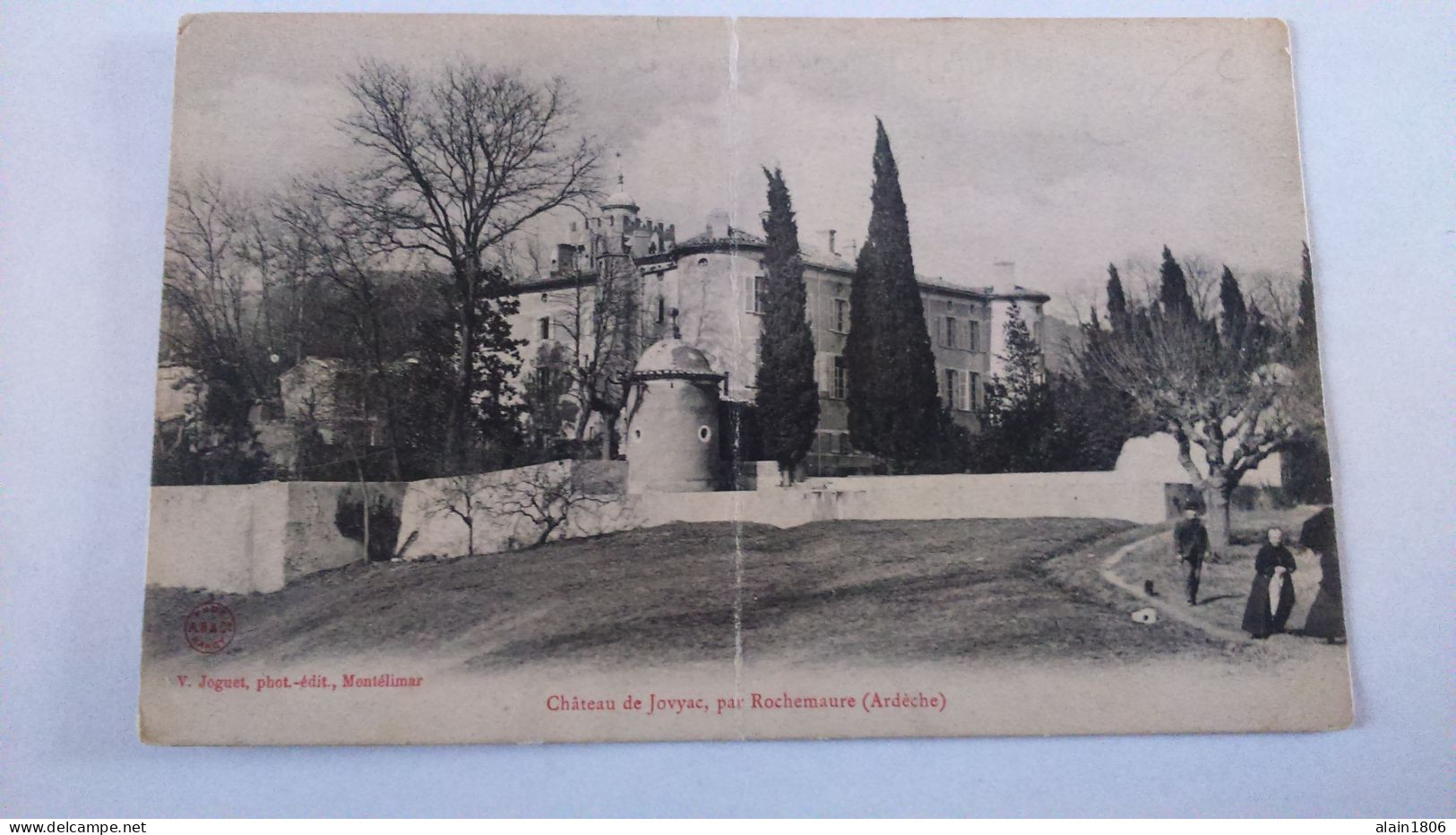 Carte Postale Ancienne ( S7 ) De Rochemaure , Chateau De Jovyac ( Pli Au Centre De La Carte ) - Rochemaure