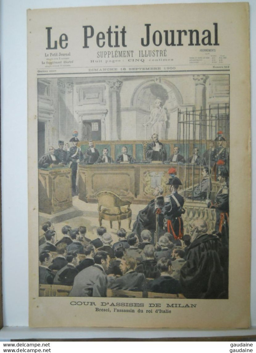 LE PETIT JOURNAL N° 513 - 16 SEPTEMBRE 1900 - BRESCI HUMBERT I- MILAN - EXPOSITION 1900 PAVILLON DES INDES NEERLANDAISES - Le Petit Journal