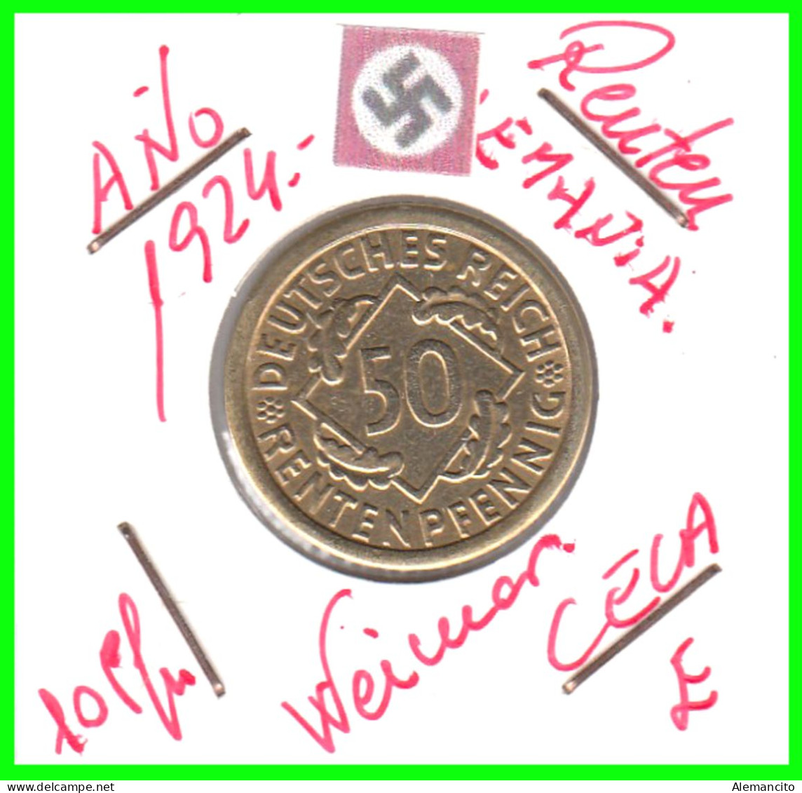 GERMANY REPÚBLICA DE WEIMAR 50 PFENNIG DE PENSIÓN ( 1924 CECA - E ) MONEDA DEL AÑO 1923-1925 (RENTEN PFENNIG KM # 32 - 50 Rentenpfennig & 50 Reichspfennig