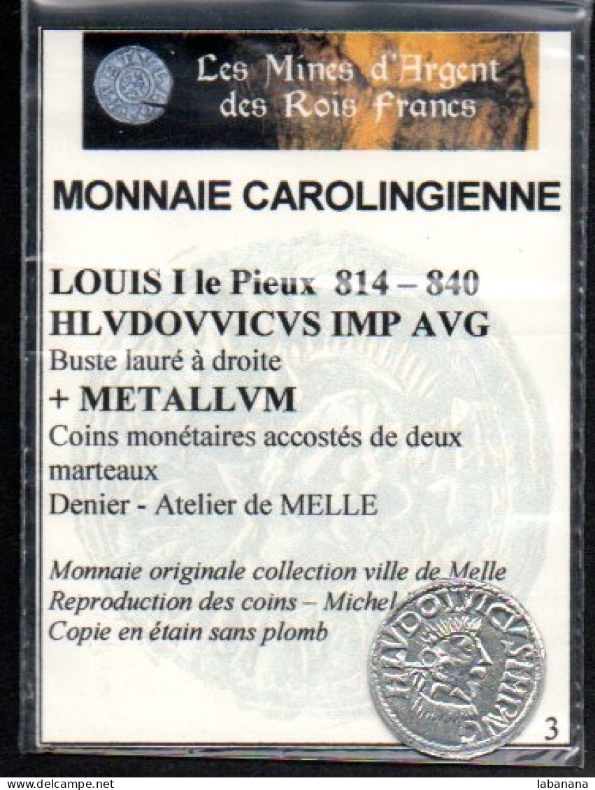 France Reproduction Monnaie Louis I Le Pieux Denier - 3 - Andere & Zonder Classificatie