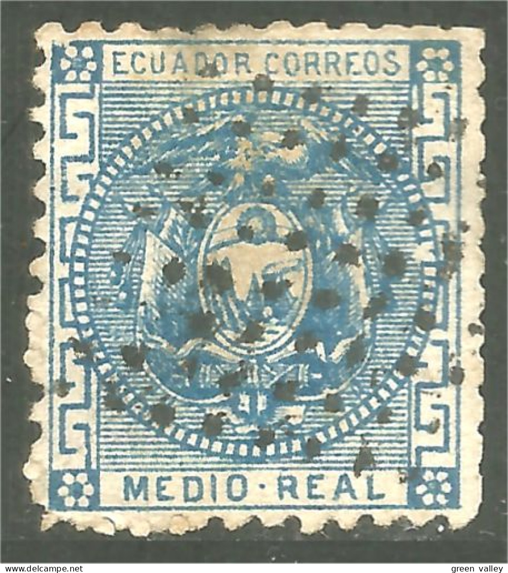 314 Equateur 1872 1/2 R Armoiries Coat Of Arms Bleu Blue (ECU-146d) - Equateur