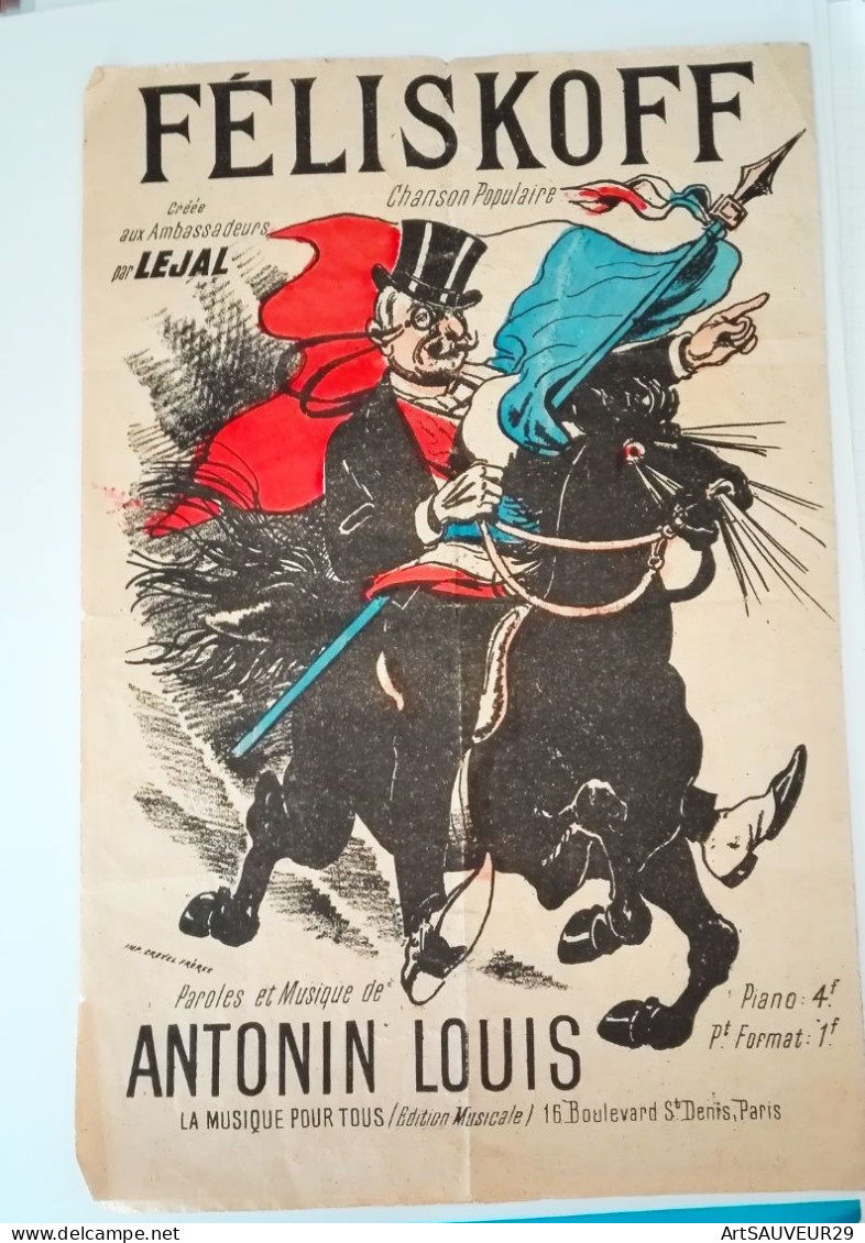 PARTITION FELISKOFF CHANSON ANTONIN LOUIS Sur L'air Des Pioupious D'AUVERGNE 1897 ,? - Cancionero