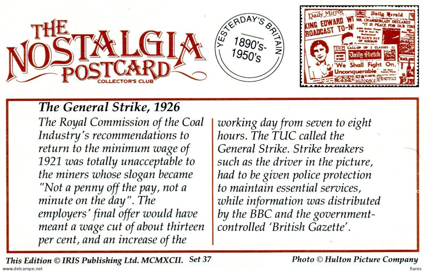 "The General Strike, 1926" Coal Industry's Miners, TUC, Strike Breakers, BBC [CPM Nostalgia Postcard Reproduction Card] - Strikes