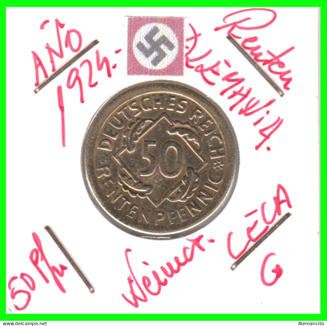 GERMANY REPÚBLICA DE WEIMAR 50 PFENNIG DE PENSIÓN ( 1924 CECA - G ) MONEDA DEL AÑO 1923-1925 (RENTEN PFENNIG KM # 32 - 50 Renten- & 50 Reichspfennig