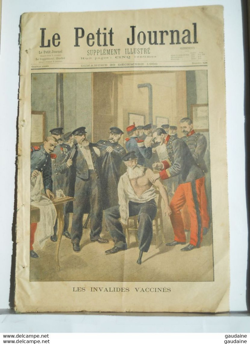 LE PETIT JOURNAL N°528 - 30 DECEMBRE 1900 - LES INVALIDES VACCINEES - CALENDRIER 1901 - Le Petit Journal