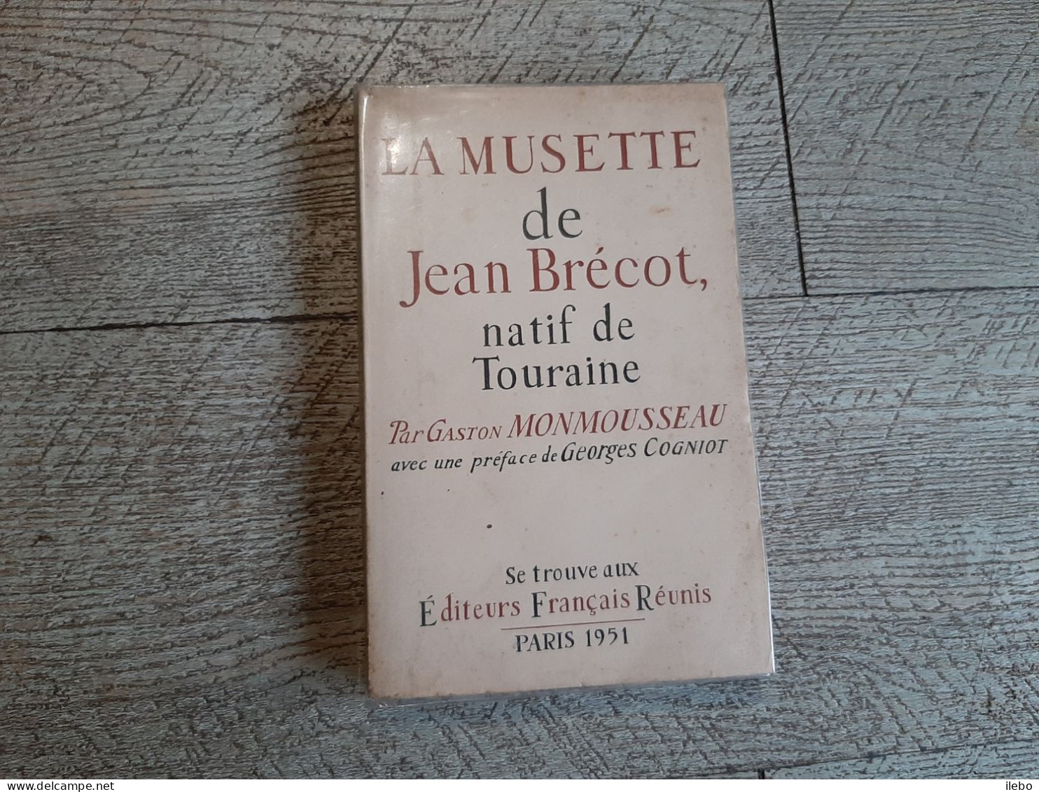 La Musette De Jean Brécot Natif De Touraine Par Monmousseau 1951 - Centre - Val De Loire