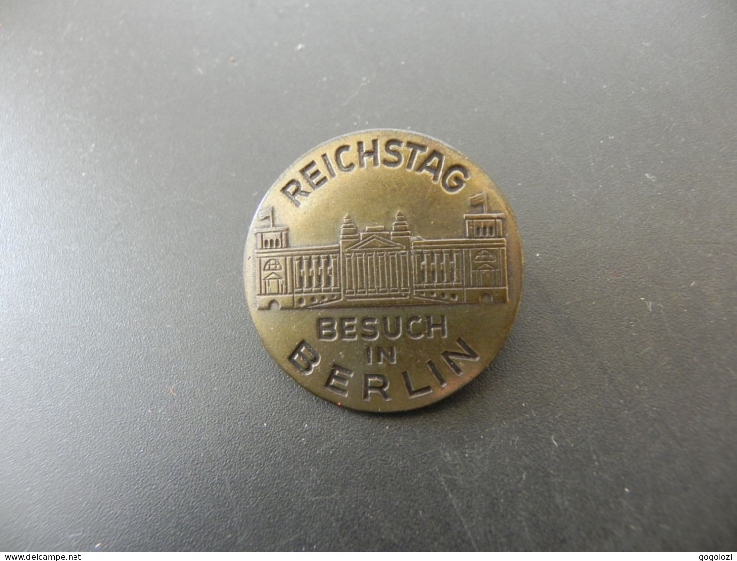Old Badge Deutschland Germany - Reichstag Besuch In Berlin - Sin Clasificación