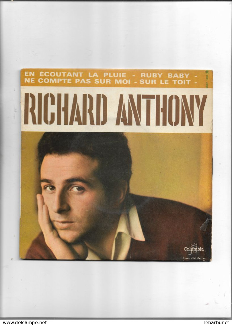 Disque 45 Tours Richard Anthony 4 Titres En écoutant La Pluie-ruby Baby-ne Compte Pas Sur Moi-sur Le Toit - Autres - Musique Française