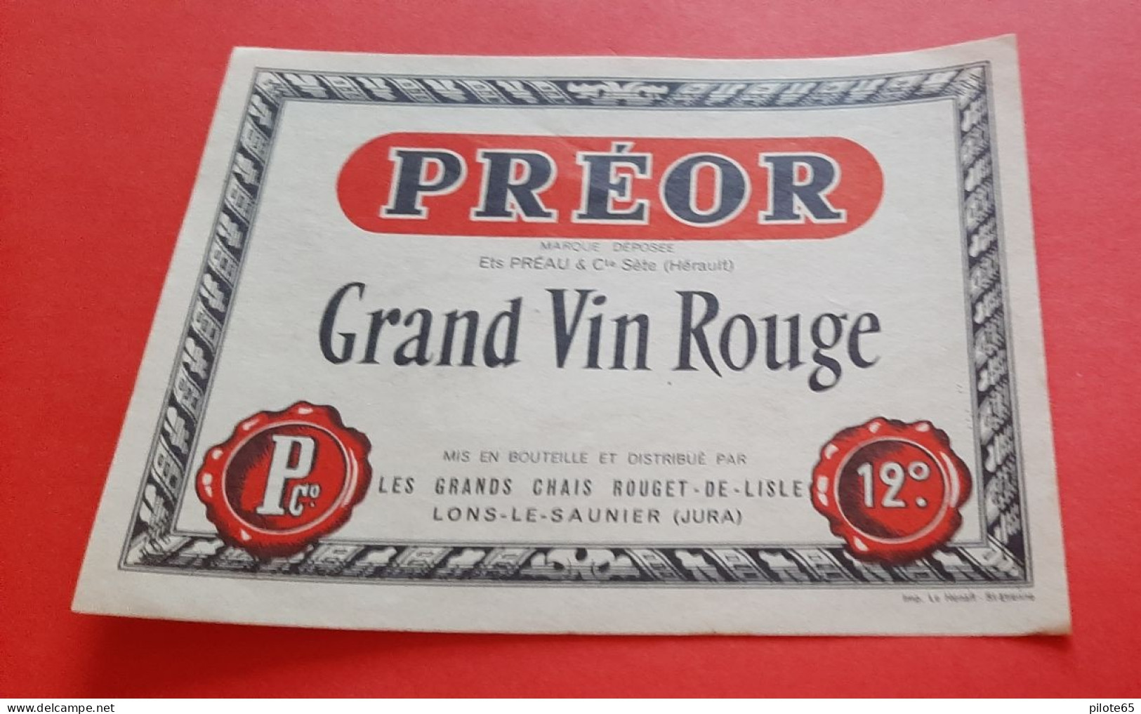 ETIQUETTE ANCIENNE NEUVE / THEME VIN DE TABLE / PREOR / GRAND VIN ROUGE / LES GRANDS CHAIS ROUGET DE LISLE - Red Wines