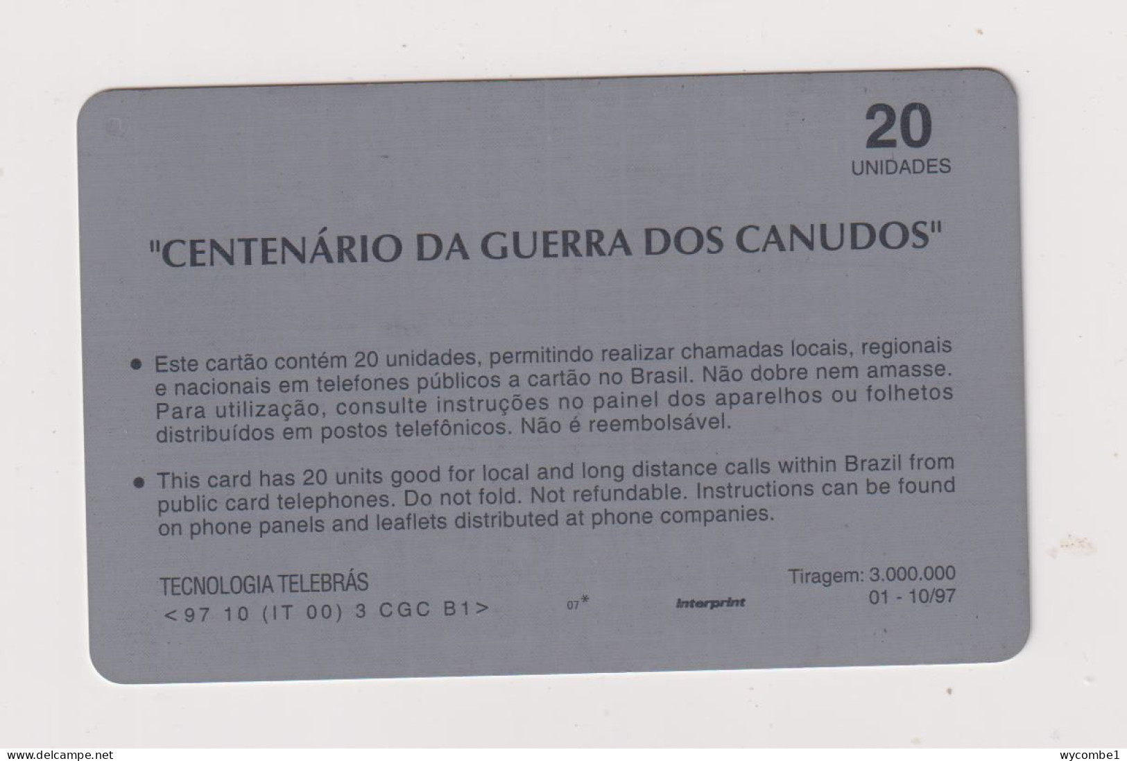 BRASIL - Guerra Dos Canudos Inductive  Phonecard - Brazil