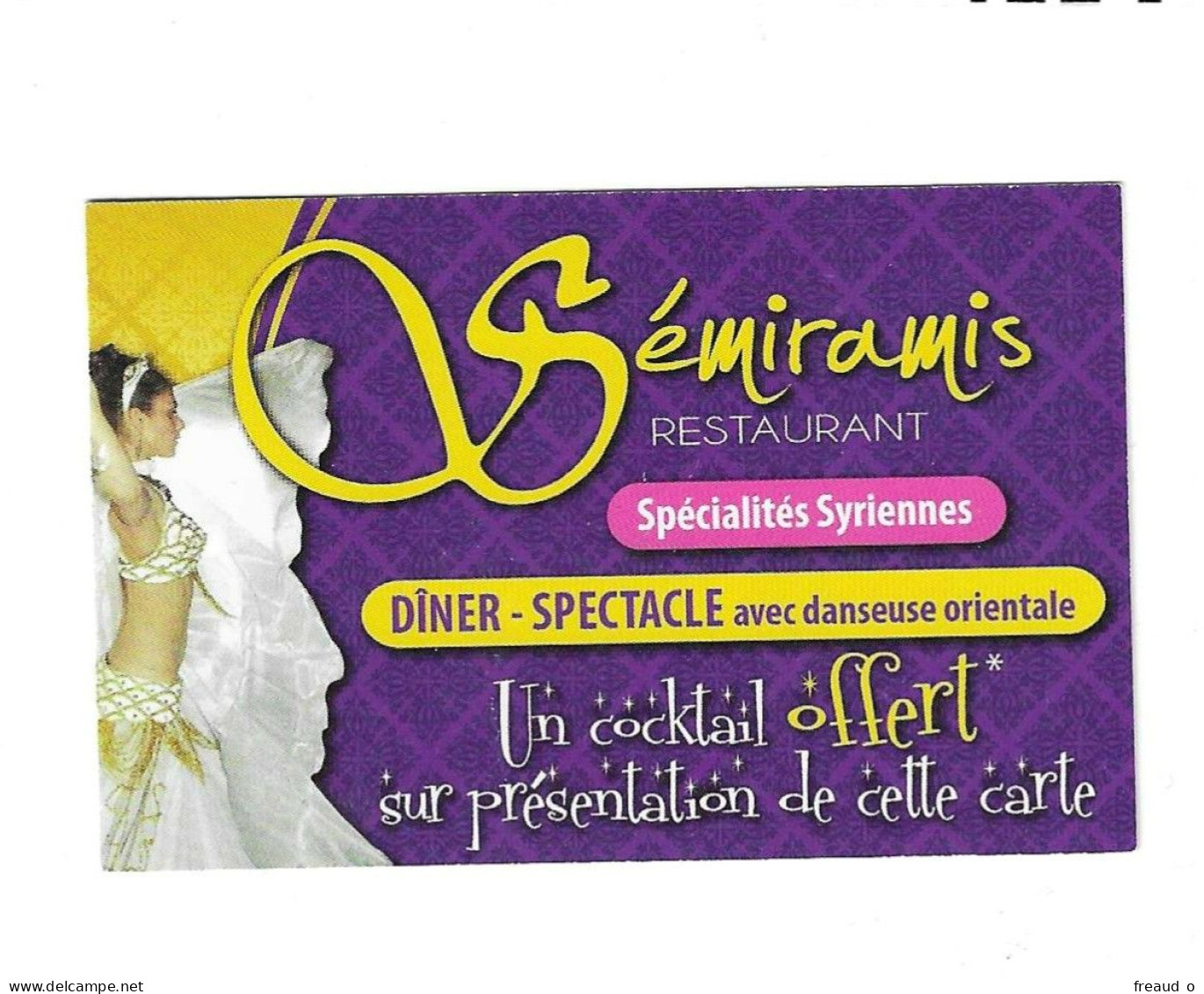 Carte De Visite RESTAURANT - SEMIRAMIS Spécialités Syriennes - 34280 La Grande Motte - - Other & Unclassified