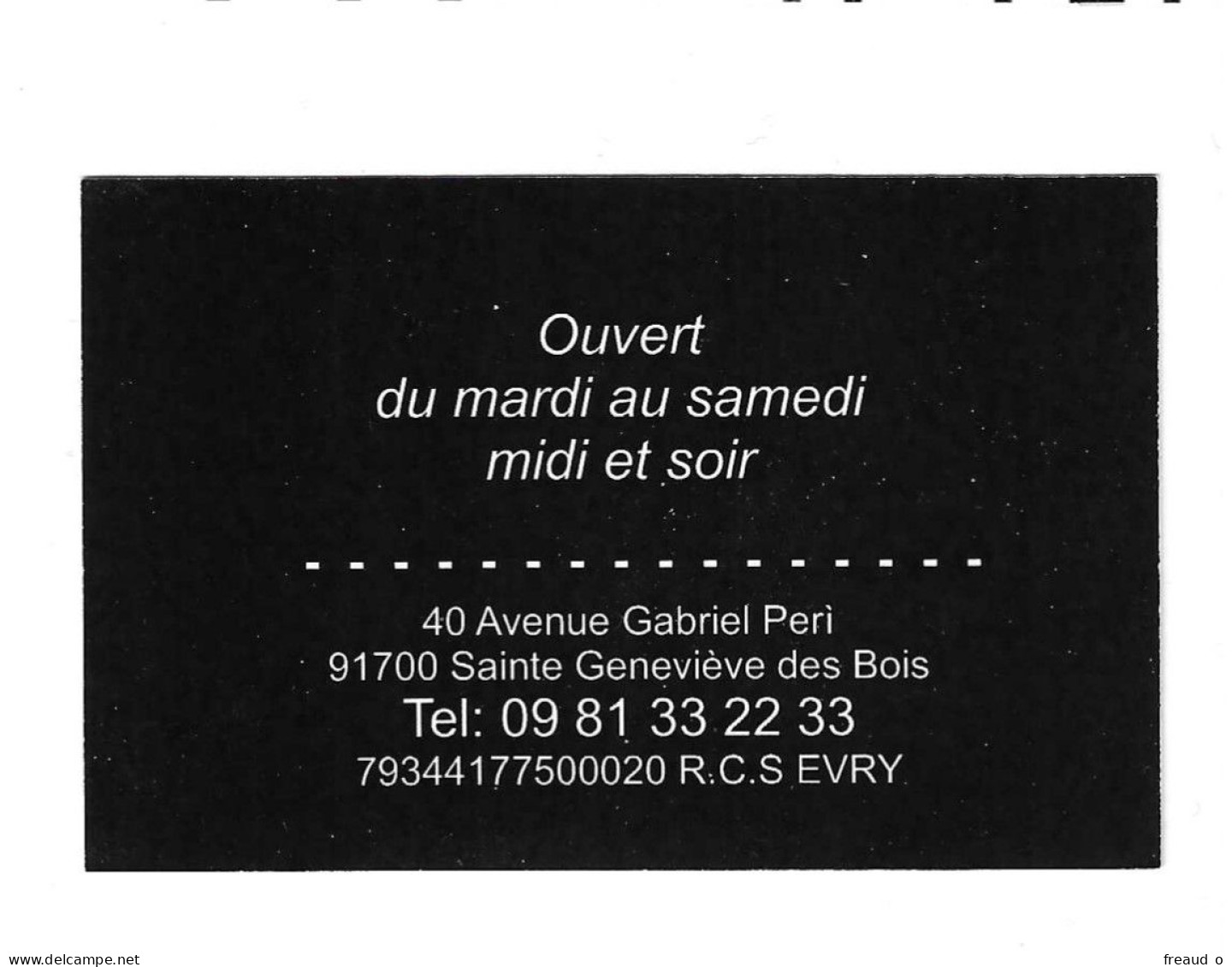 Carte De Visite RESTO PUB A L'ITALIENNE - IL QUARANTA - 91700 Ste Geneviève Des Bois - - Other & Unclassified