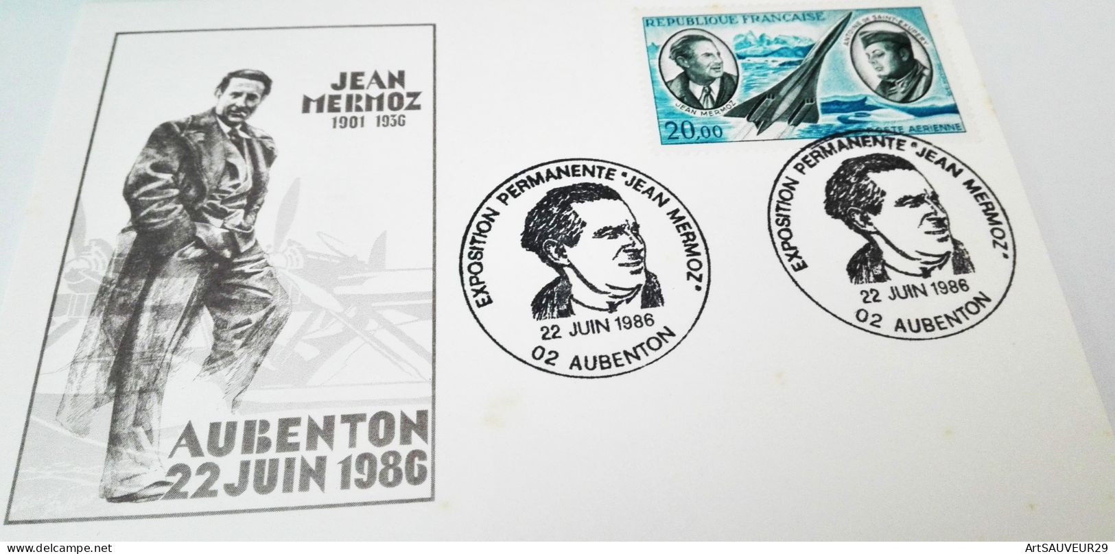 TIMBRE JEAN MERMOZ ANTOINE DE SAINT EXUPERY   EXPOSITION JEAN MERMOZ AUBENTON 22 JUIN 1986 - Otros (Aire)