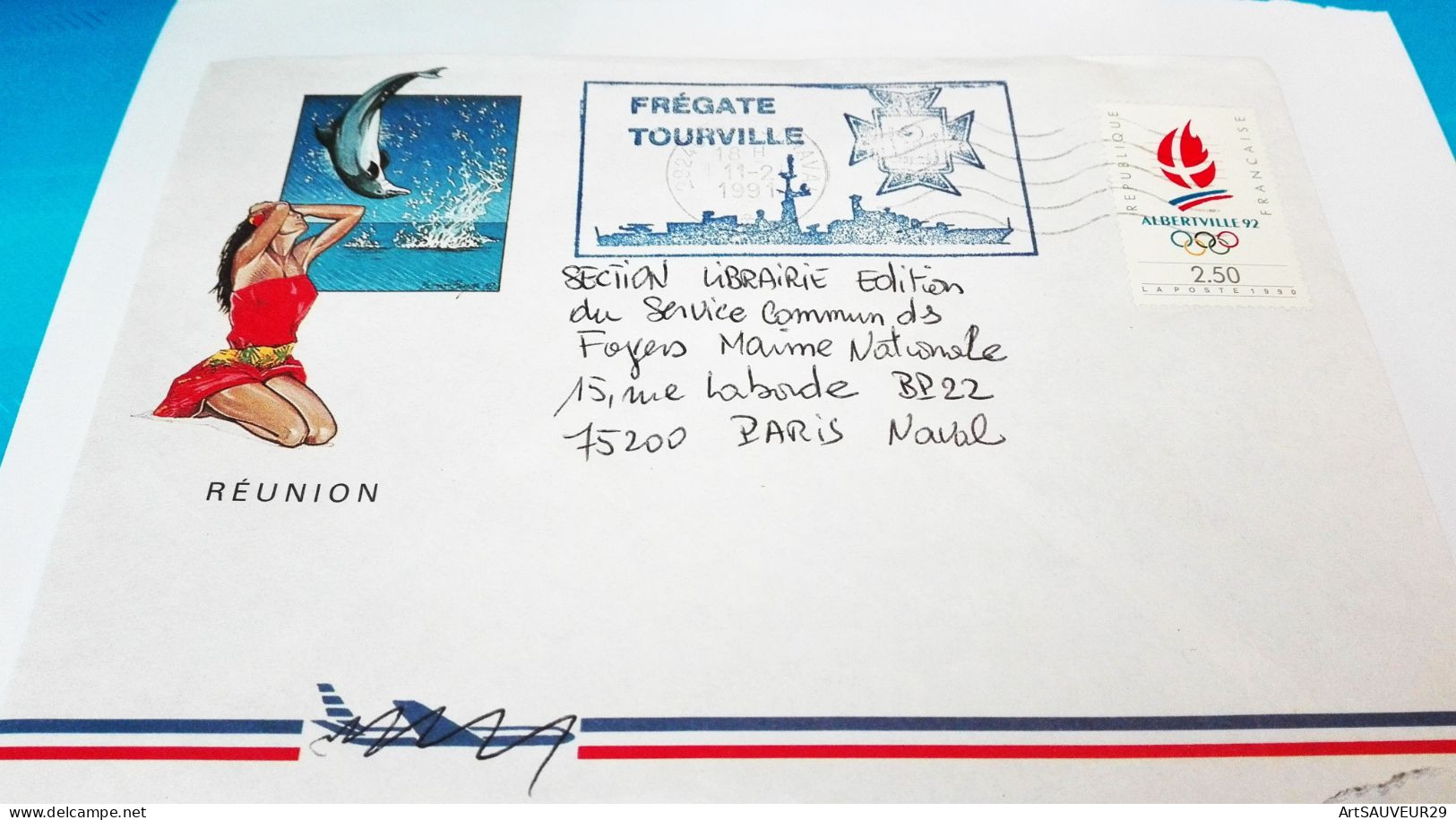ENVELOPPE  LA FREGATTE TOURVILLE LA REUNIONTIMBREE  11 02 1991 JEUX D'HIVER ALBERTVILLE 92 - Other (Sea)