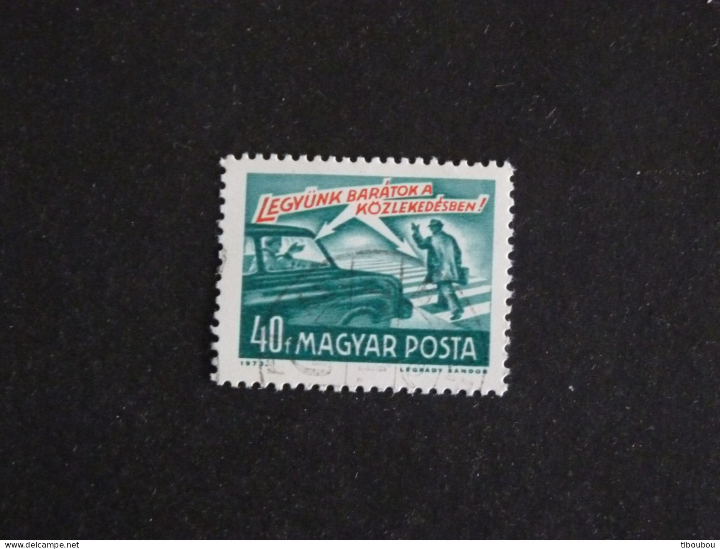 HONGRIE HUNGARY MAGYAR YT 2329 OBLITERE - PROTECTION ROUTIERE / SOYONS AMIS DANS LA CIRCULATION - Gebraucht