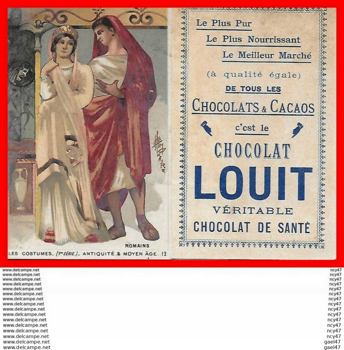 CHROMOS. Chocolat  LOUIT.  Costumes De Romains...H590 - Louit