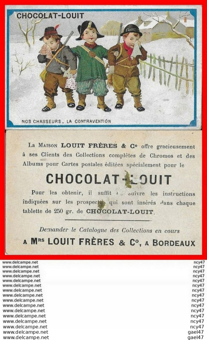 CHROMOS. Chocolat LOUIT (Bordeaux).  Nos Chasseurs, La Contravention ...H490 - Louit