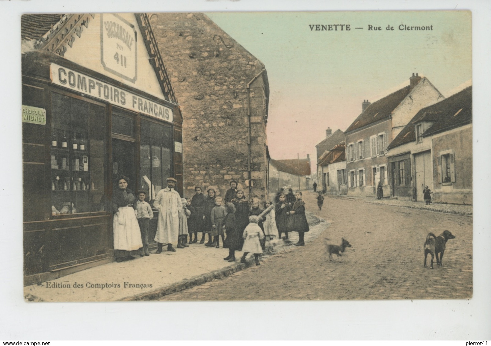 VENETTE - Rue De Clermont - COMPTOIRS FRANÇAIS , Succursale N° 411 - Venette