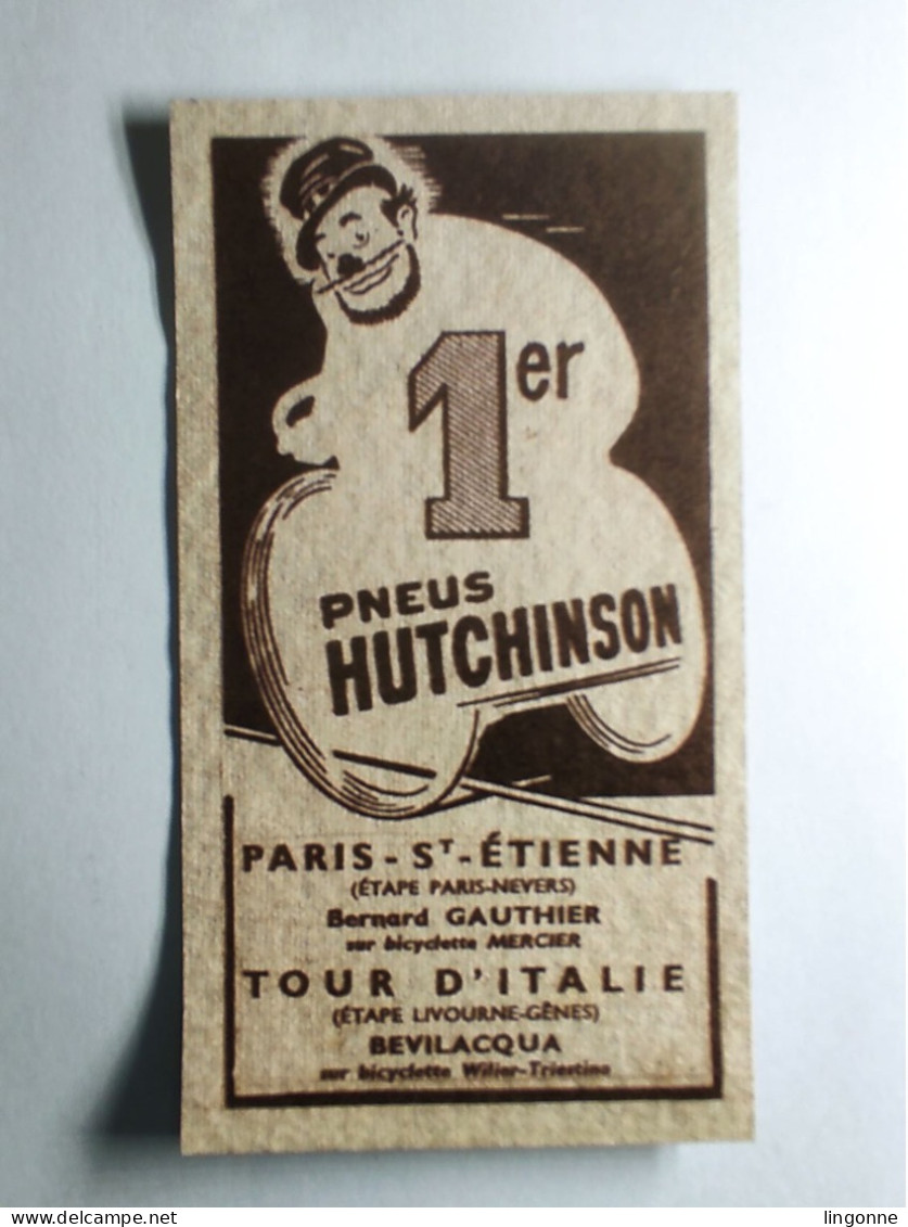 1950 Cartonnage Publicitaire 1er PNEUS HUTCHINSON PARIS- St ETIENNE MERCIER Tour D'ITALIE BEVILACQUA Wilier Triestina - Pubblicitari