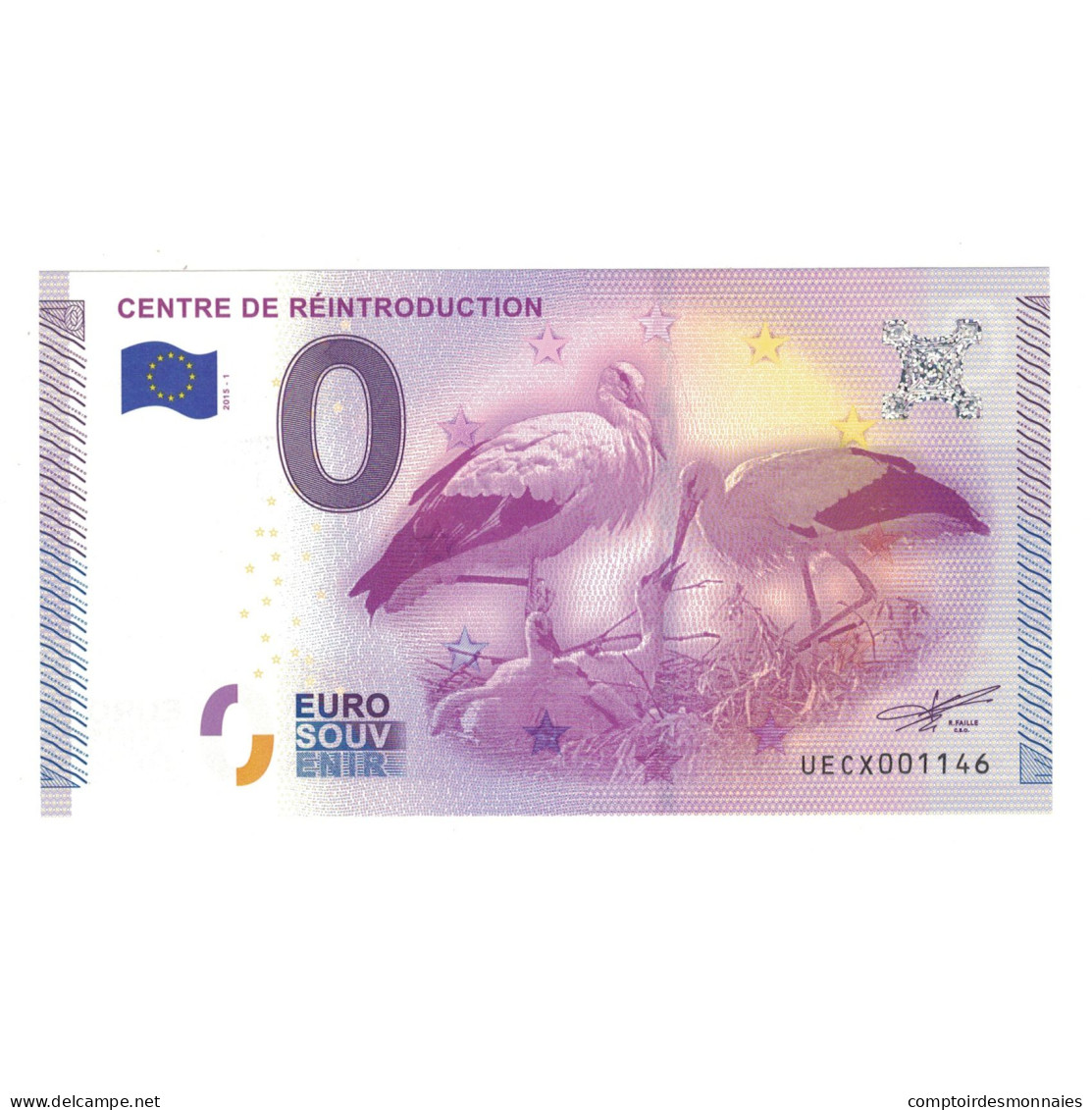 France, Billet Touristique - 0 Euro, 2015, UECX001146, CENTRE DE REINTRODUCTION - Andere & Zonder Classificatie