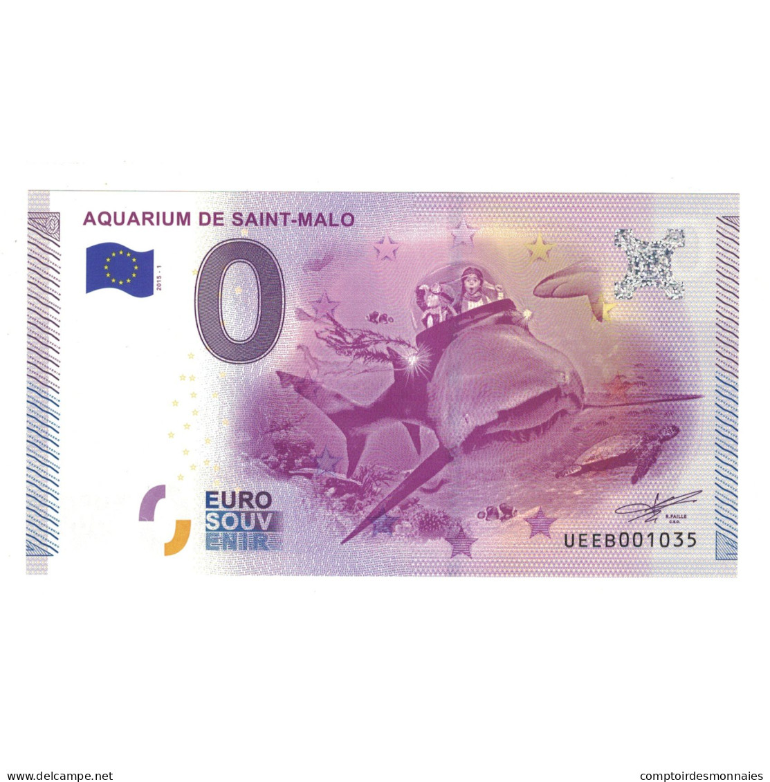 France, Billet Touristique - 0 Euro, 2015, UEEB001035, AQUARIUM DE SAINT MALO - Autres & Non Classés