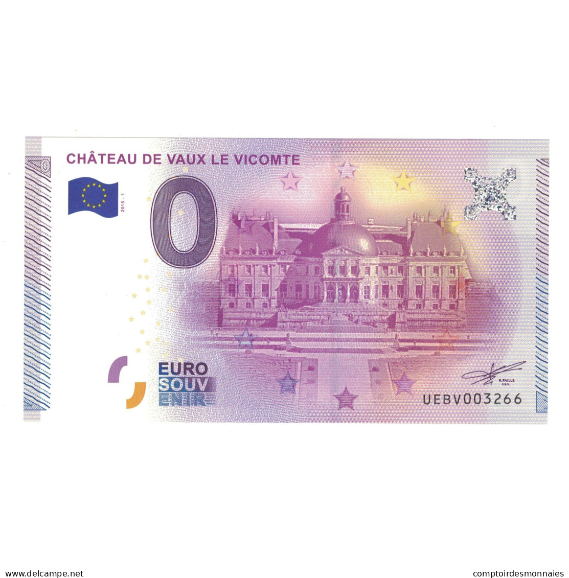 France, Billet Touristique - 0 Euro, 2015, UEBV003266, CHATEAU DE VAUX LE - Other & Unclassified