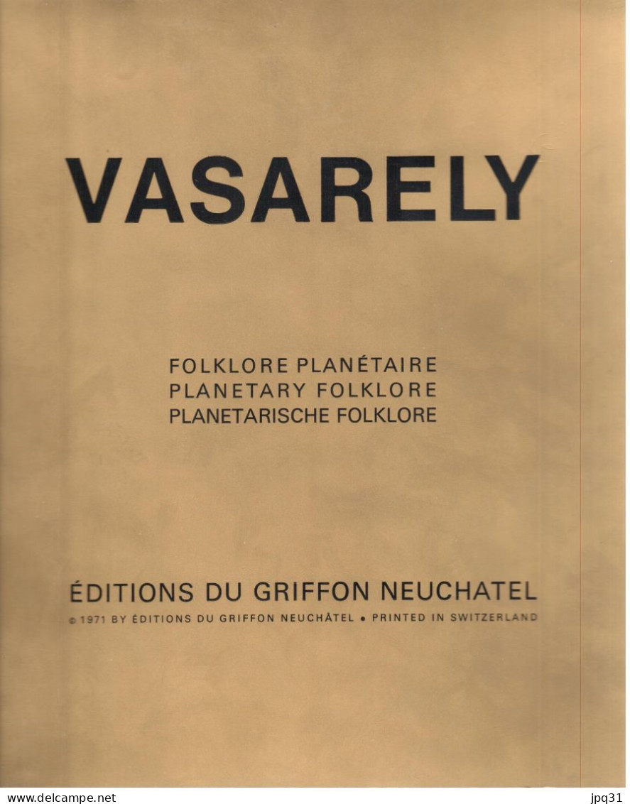 Vasarely - Folklore Planétaire - étui 10 Planches - Ed. Du Griffon 1971 - Sonstige & Ohne Zuordnung