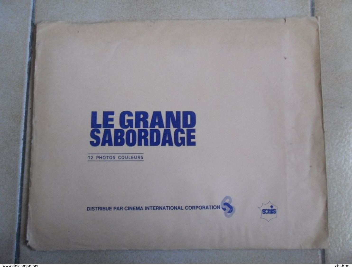 LE GRAND SABORDAGE 12 photos d'exploitation Nathalie DRIVET Pascal BRESSY Luce GUILBAULT