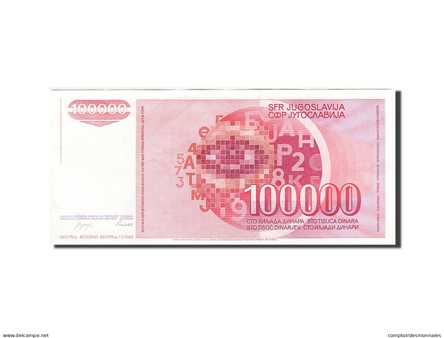 Billet, Yougoslavie, 100,000 Dinara, 1989, 1989-05-01, SUP - Jugoslavia