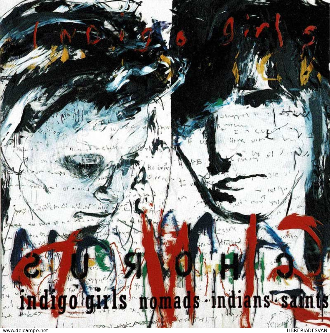 Indigo Girls - Nomads · Indians · Saints. CD - Rock