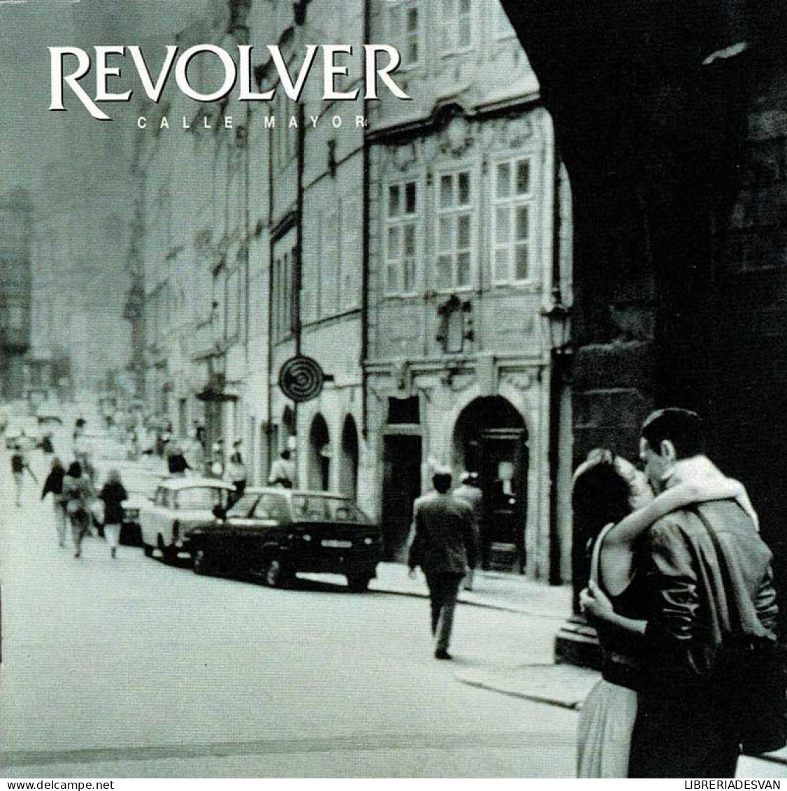 Revólver - Calle Mayor. CD - Rock