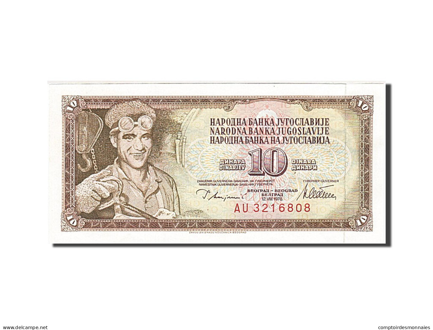 Billet, Yougoslavie, 10 Dinara, 1978, 1978-08-12, SUP+ - Jugoslavia