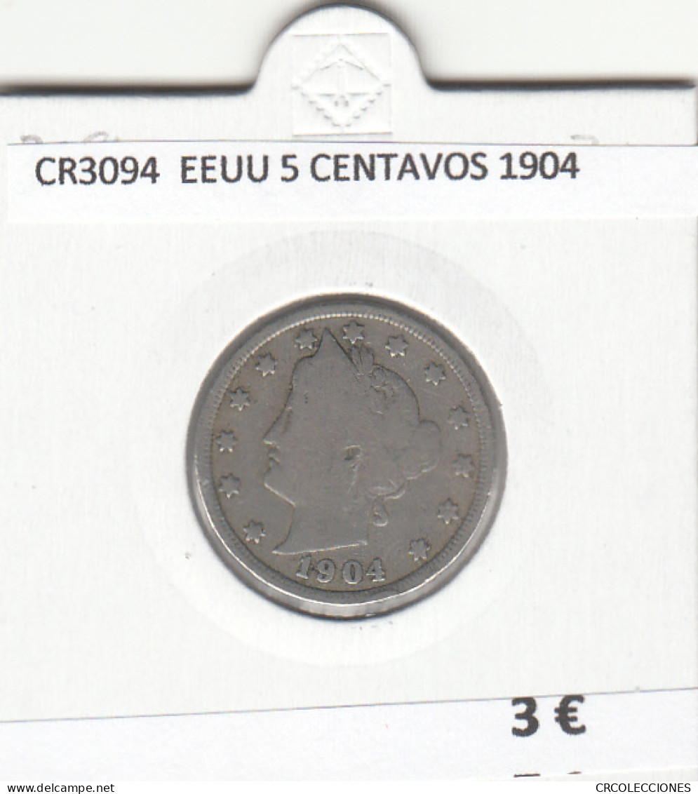 CR3094 MONEDA ESTADOS UNIDOS 5 CENTAVOS 1904 BC - Andere - Amerika