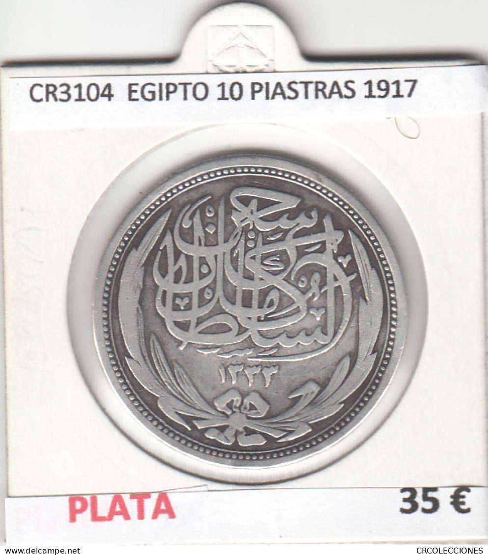 CR3104 MONEDA EGIPTO 10 PIASTRAS 1917 MBC PLATA - Other - Africa