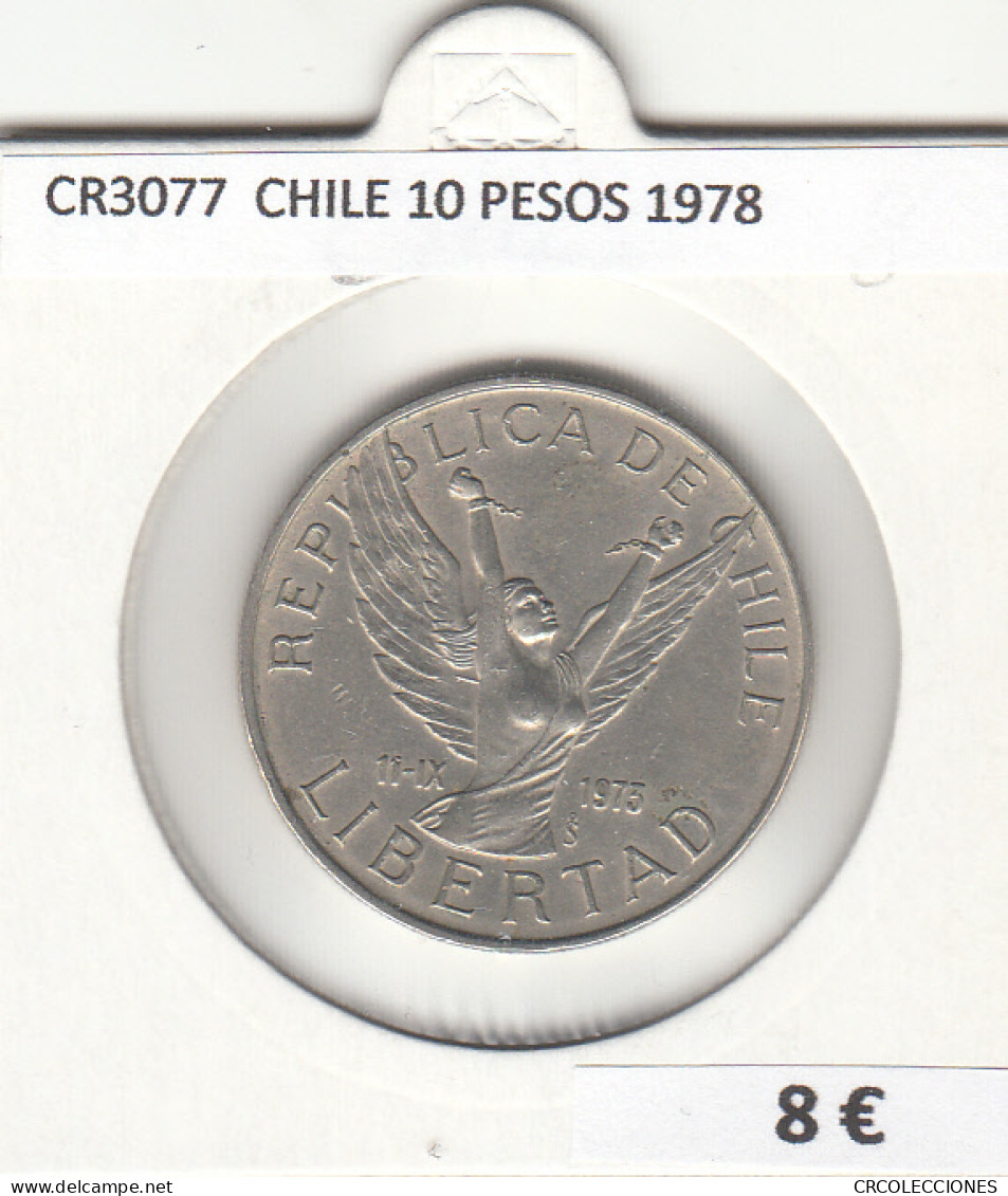 CR3077 MONEDA CHILE 10 PESOS 1978 BC  - Otros – América