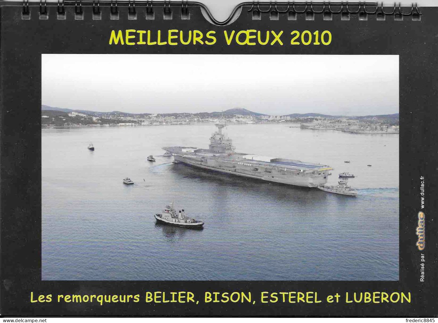 Calendrier - Marine Nationale - Remorqueurs Du Porte Avions Charles De Gaulle - Tamaño Pequeño : 2001-...
