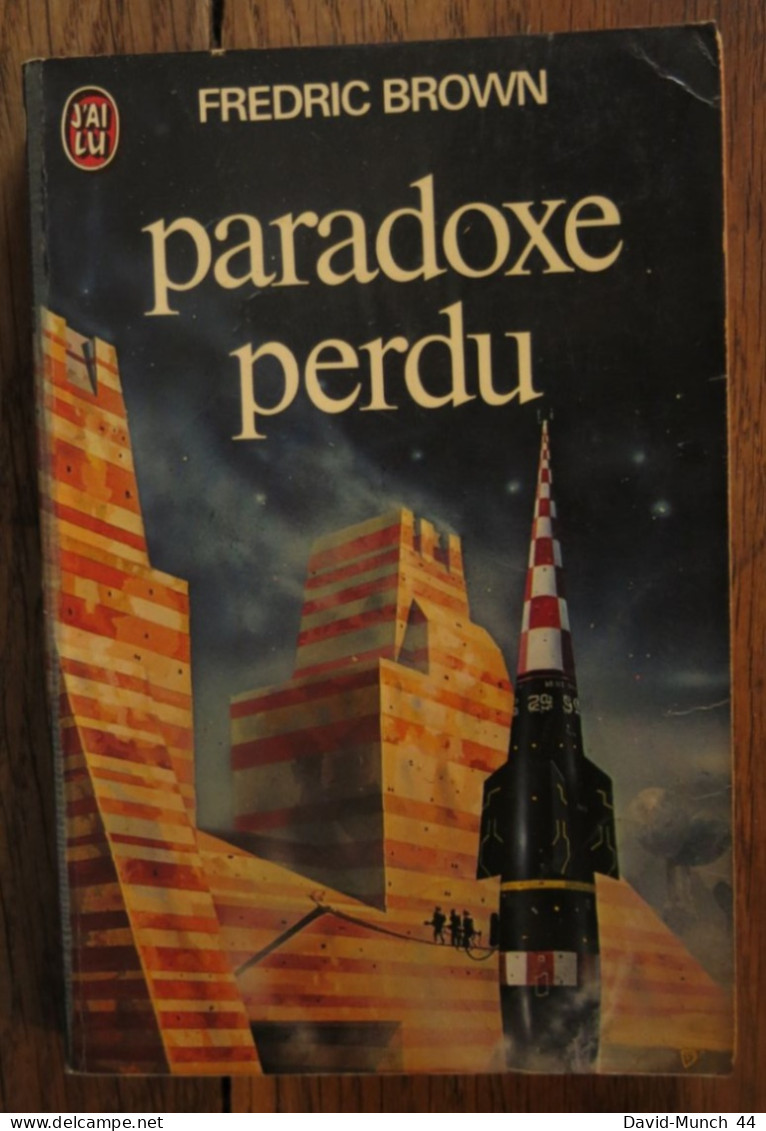 Paradoxe Perdu (Paradox Lost) De Frederic Brown. J'ai Lu. 1977 - J'ai Lu