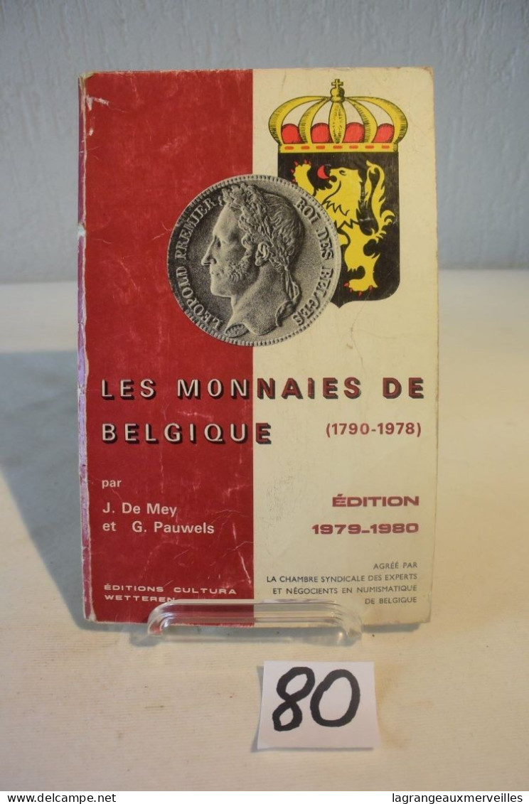 C80 Ancien Ouvrage Les Monnaies De Belgique 1979-1980 - Books & Software